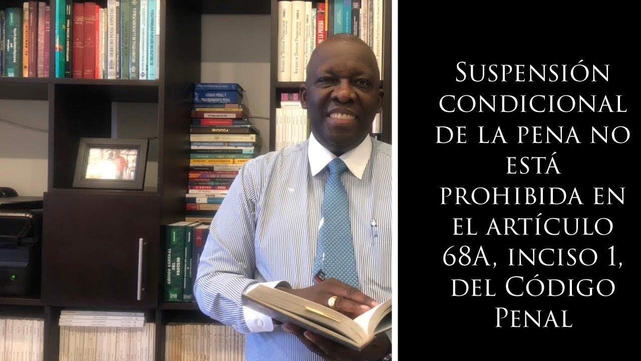 Beneficios de la suspensión de condena y libertad condicional