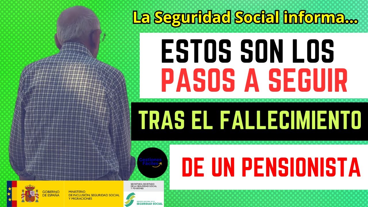 Cómo dar de baja en la seguridad social por fallecimiento