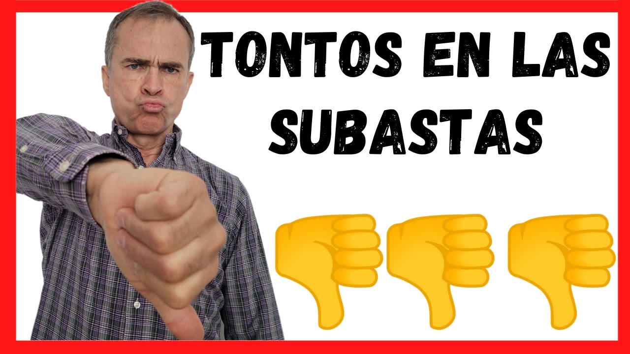 Cómo funciona una subasta de un inmueble