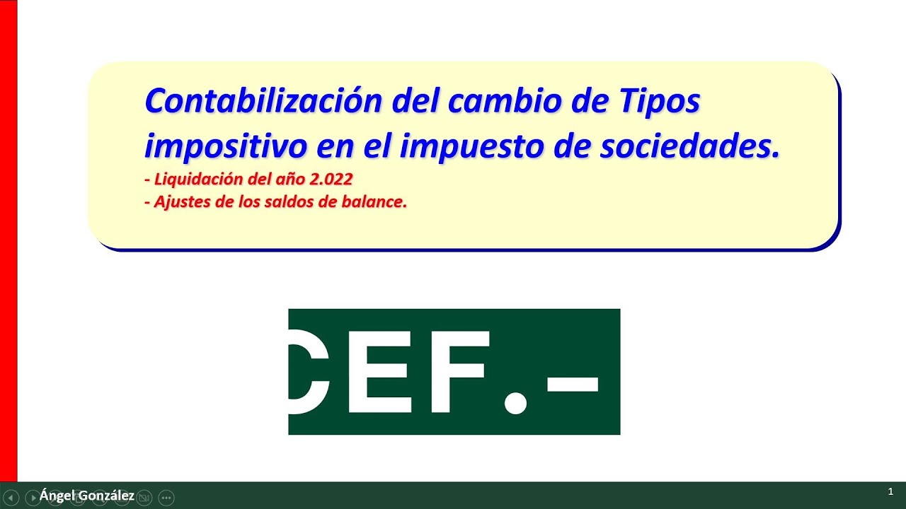 Conoce el tipo de gravamen del impuesto de sociedades