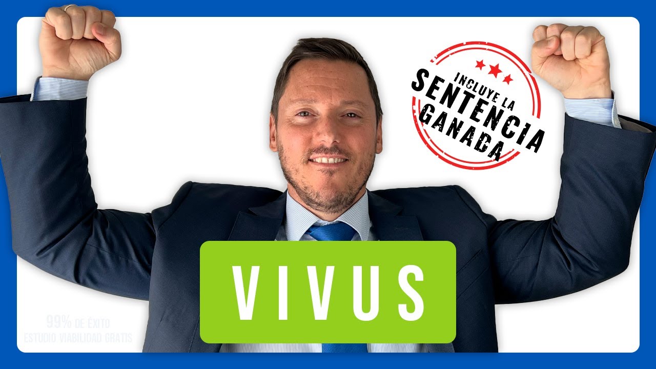 Experiencia de alguien que ha ido a juicio con Vivus