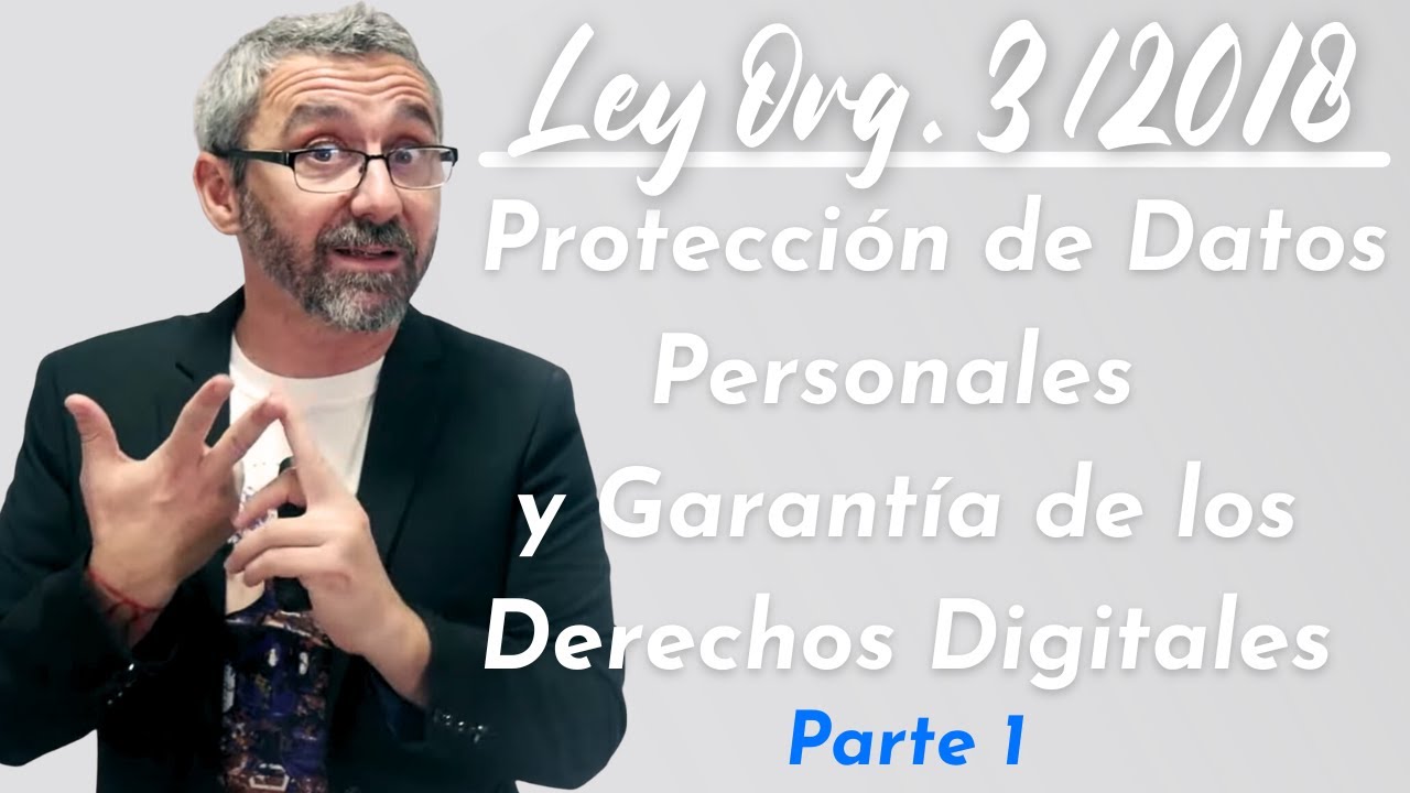 La importancia de la Ley Orgánica de Protección de Datos