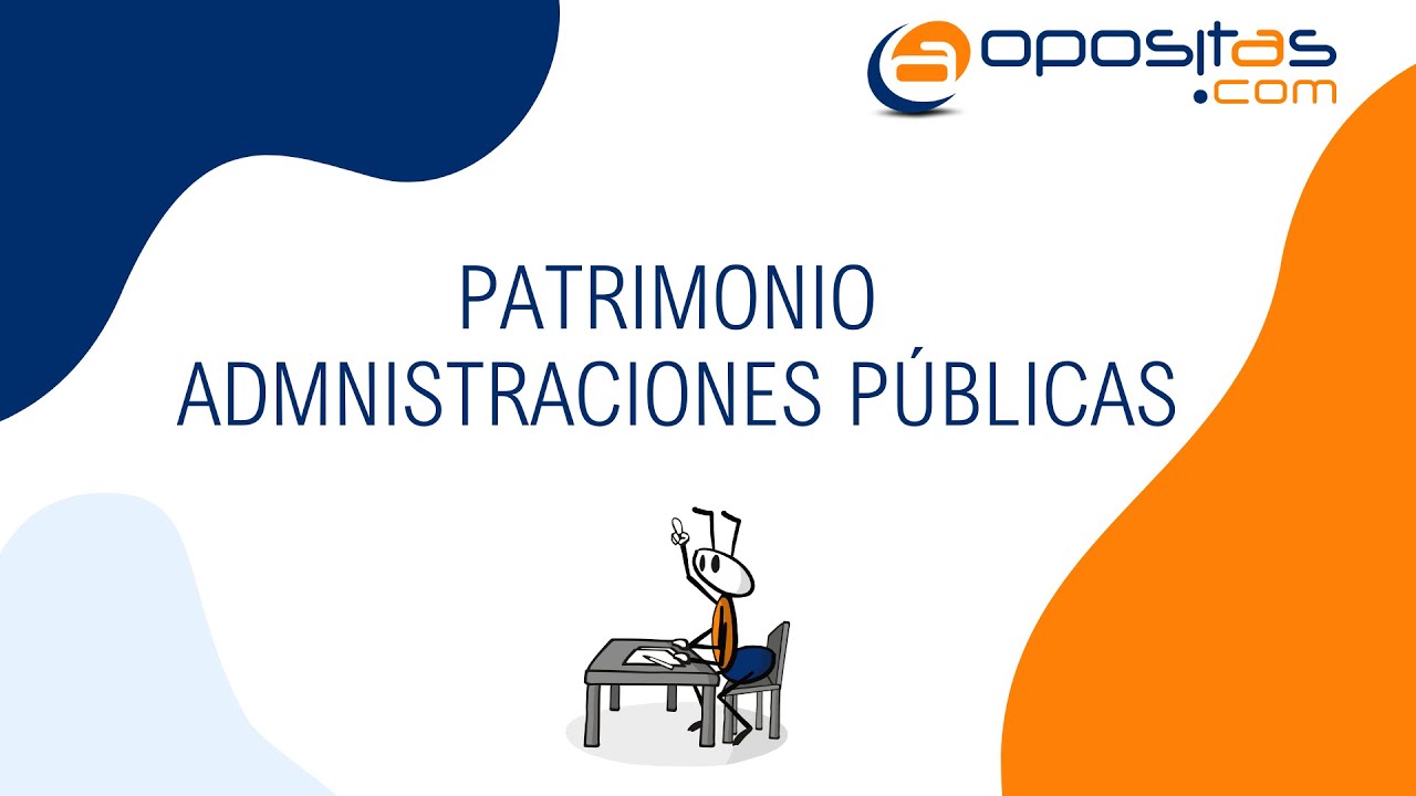 La importancia de la ley de patrimonio de las administraciones públicas