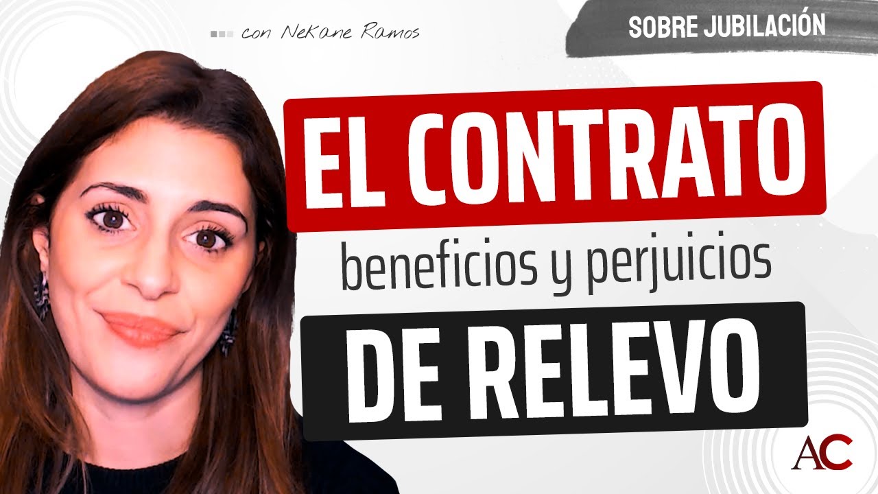 Los derechos del relevista en un contrato de relevo