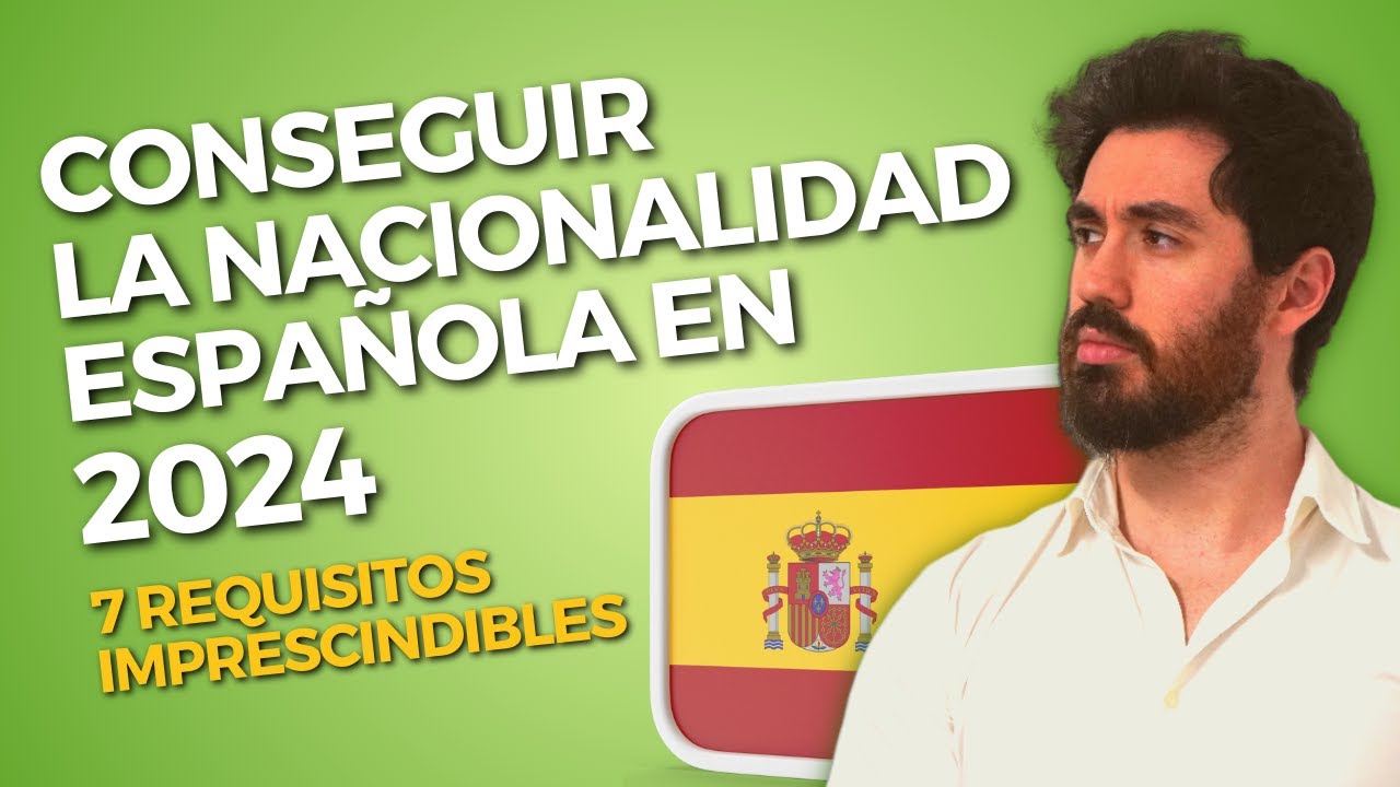 Obtención de la nacionalidad española por residencia: concesiones y requisitos