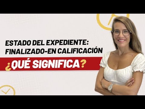 Significado de que mi expediente de nacionalidad está en calificación