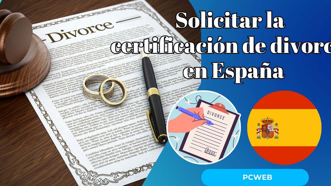 Cómo solicitar el divorcio en España: guía paso a paso