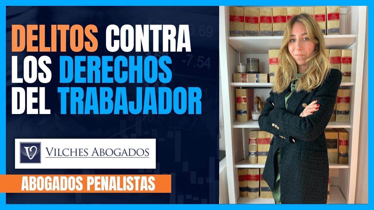 Delito contra los derechos laborales: una violación a los trabajadores