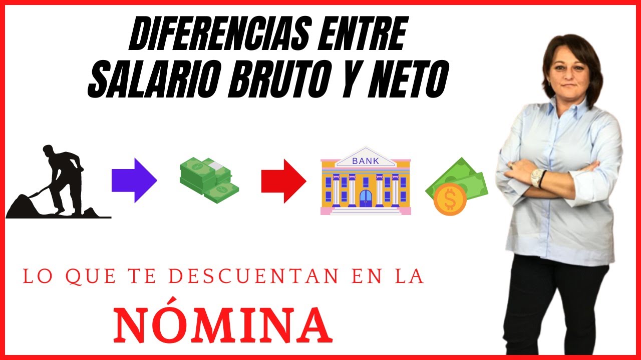 Diferencias entre salario base bruto y neto