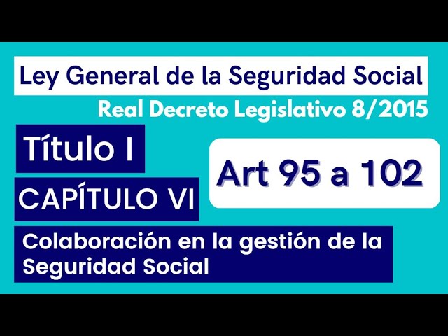 El artículo 194 de la Ley General de la Seguridad Social: derechos y obligaciones