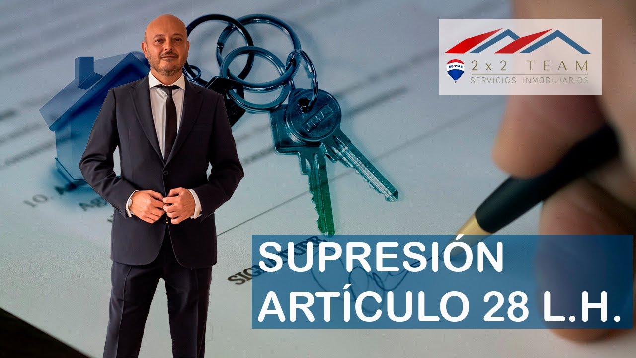 El artículo 28 de la ley hipotecaria: todo lo que necesitas saber
