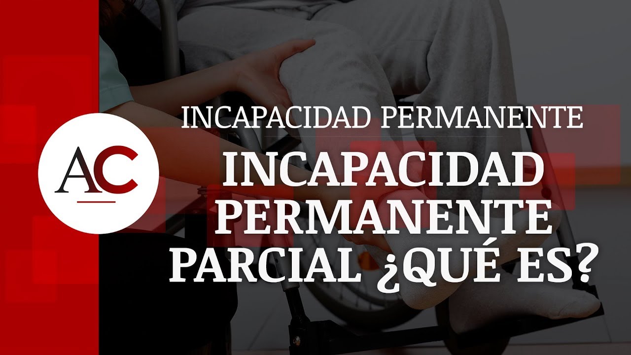 Incapacidad permanente parcial para la profesión habitual: ¿Qué significa y cómo afecta a los trabajadores?