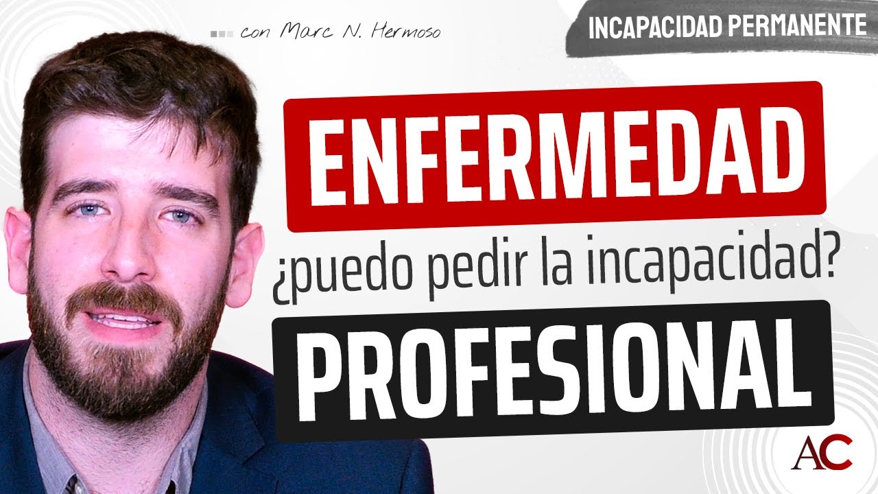 Incapacidad permanente total por enfermedad común: ¿Qué debes saber?