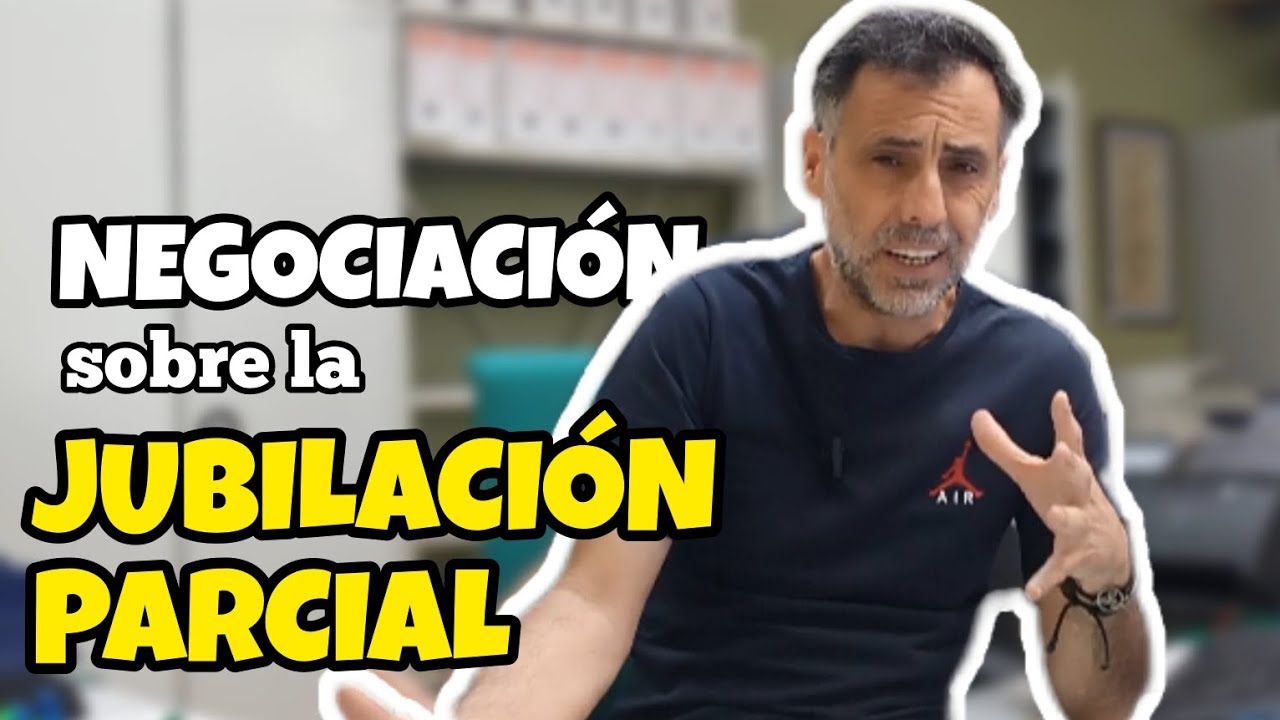 La nueva reforma laboral y cómo afecta a la jubilación parcial