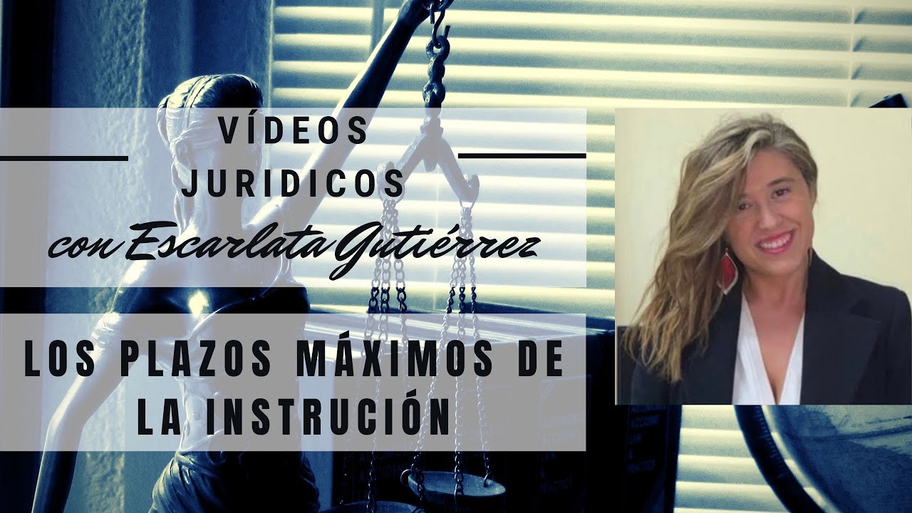 Las consecuencias de exceder el plazo de instrucción