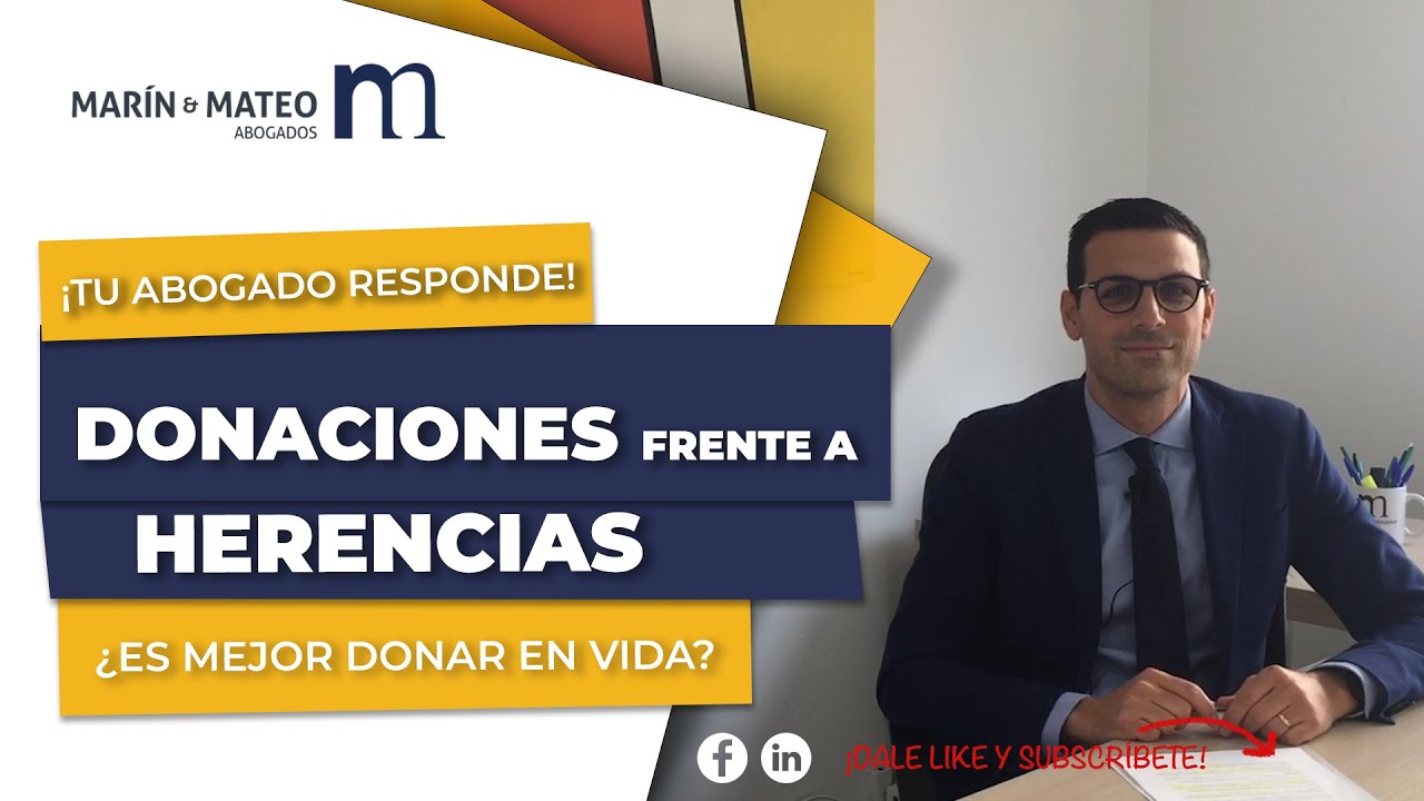 Las donaciones se descuentan de la herencia