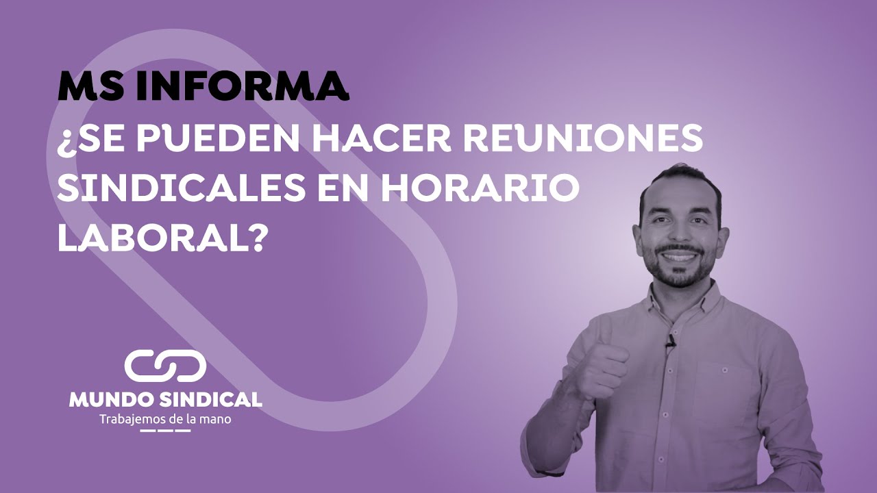 Las horas sindicales en las reuniones con la empresa