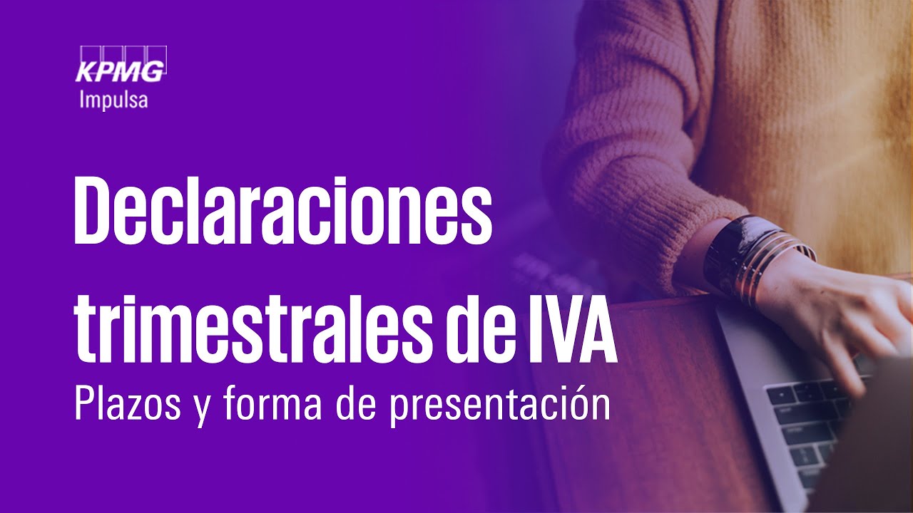 Plazo de presentación del IVA del cuarto trimestre