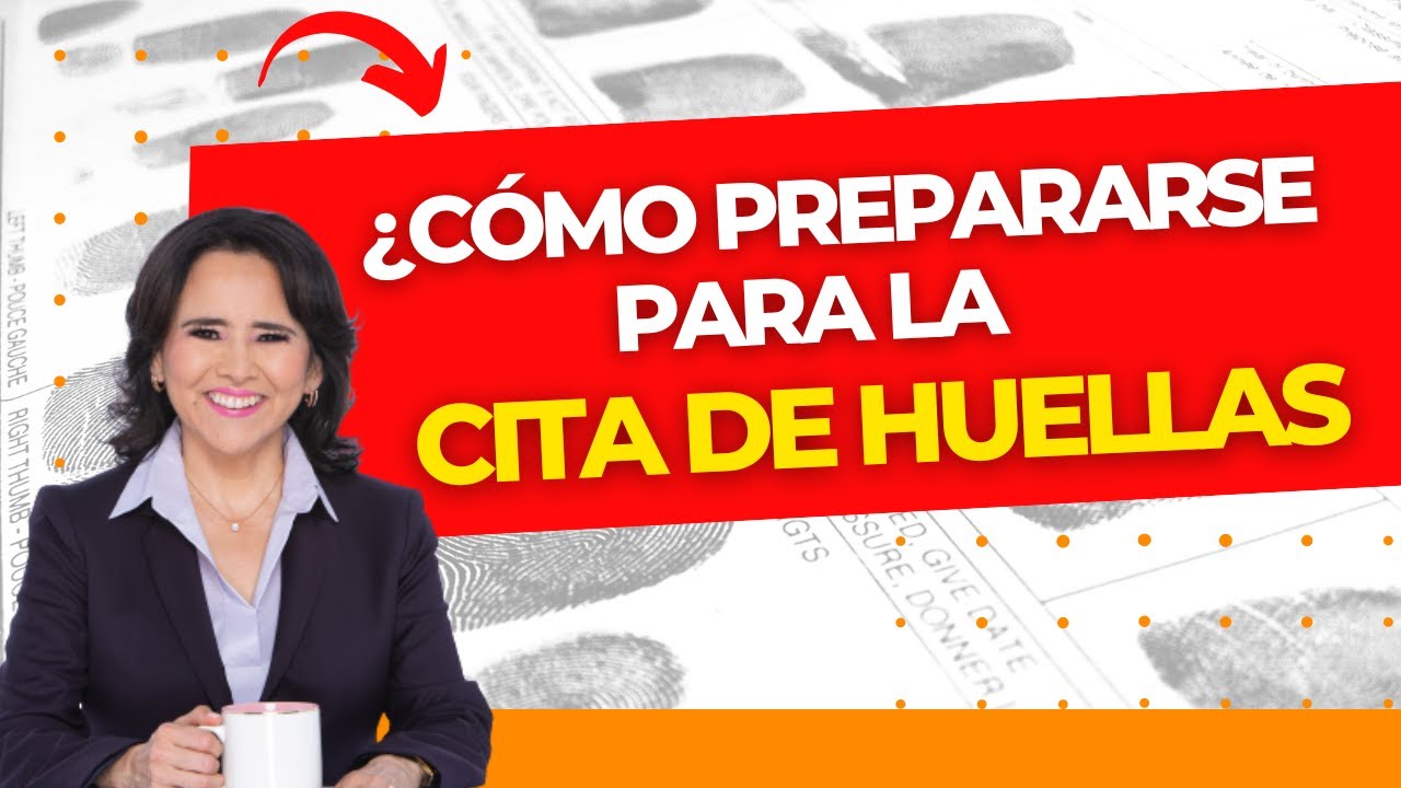 Requisitos para la toma de huellas: todo lo que necesitas saber