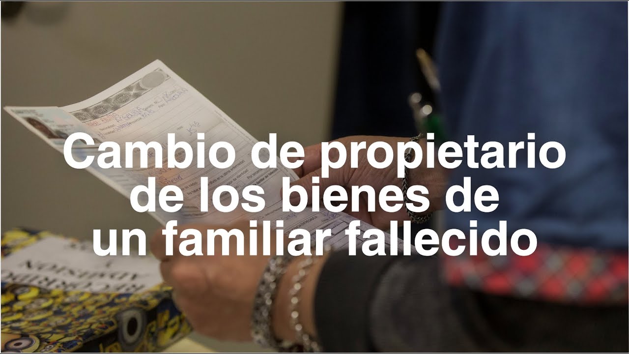 Trámites tras el fallecimiento del cónyuge con testamento
