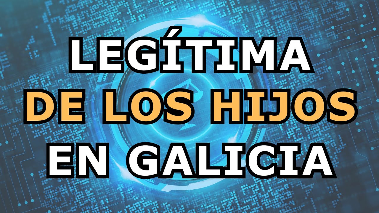 ¿Cuánto es la legítima de un hijo?