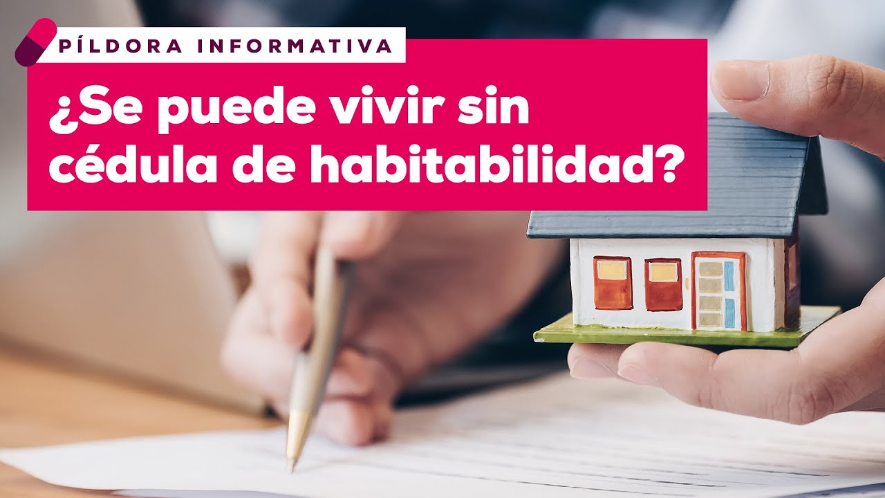 ¿Es posible vivir en un local sin cédula de habitabilidad?