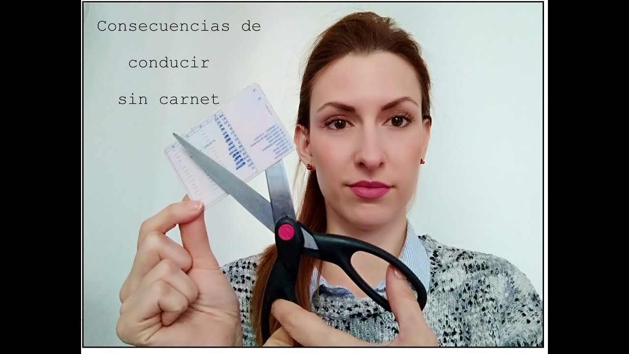 ¿Qué sucede si conduzco sin carnet?
