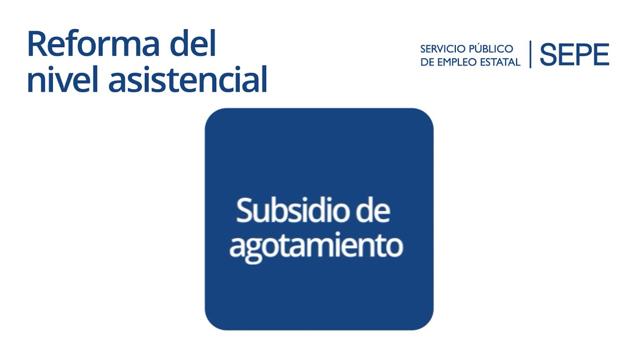 Beneficios del subsidio por agotamiento de la prestación contributiva