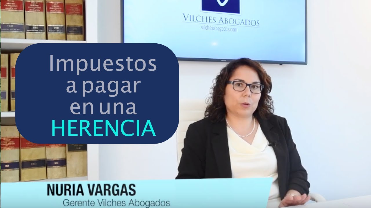 Cada heredero asume el pago de su impuesto de sucesiones