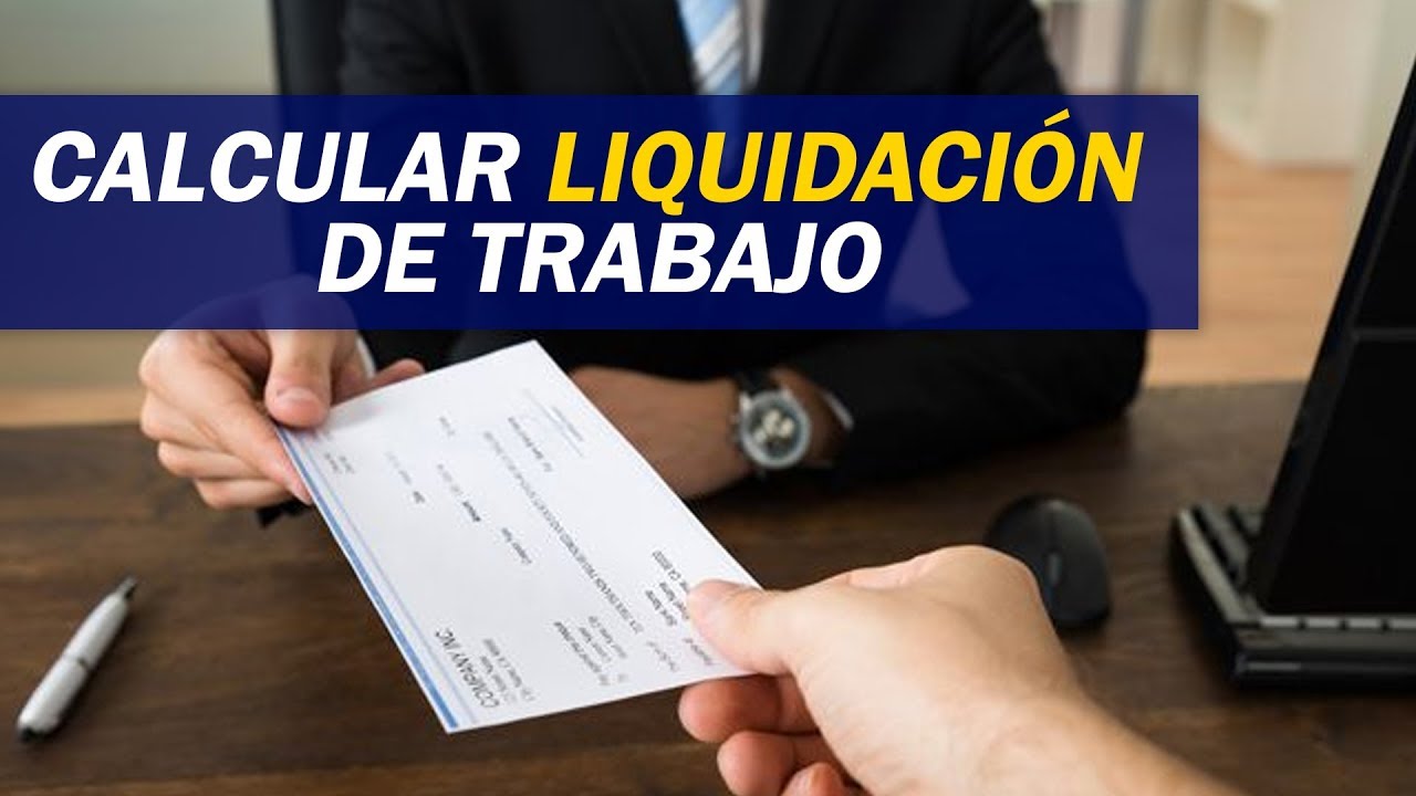 Cómo calcular la liquidación de un contrato
