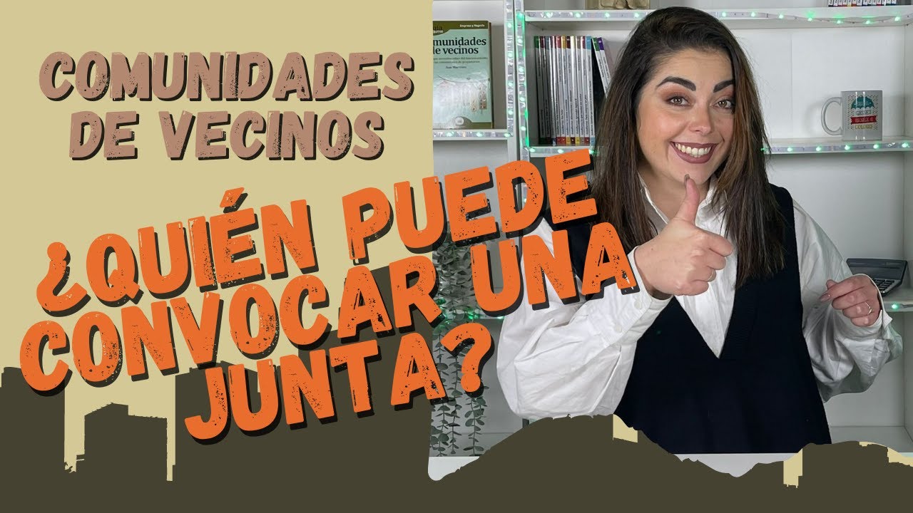 Cómo convocar una junta extraordinaria de vecinos