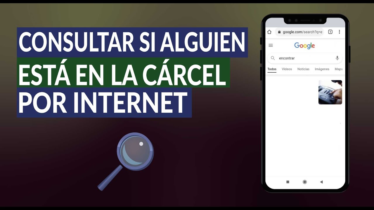 Cómo saber si una persona está en la cárcel