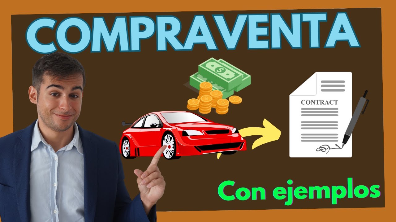 Contrato de compra venta: modelo y ejemplos