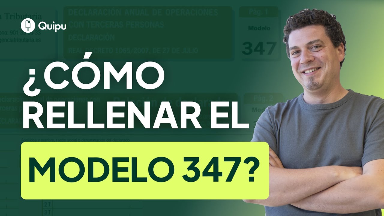 Cuándo presentar el modelo 347