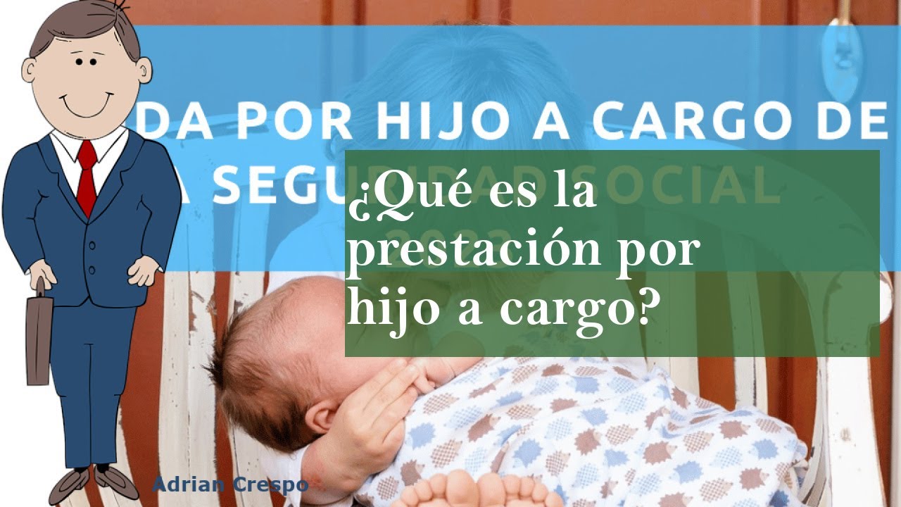 Cuando se recibe la ayuda por hijo a cargo