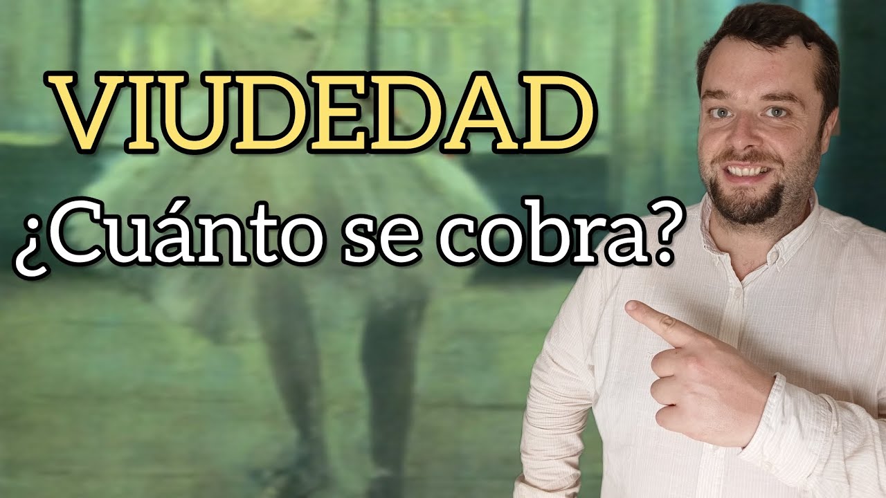 Cuánto se cobra de viudedad