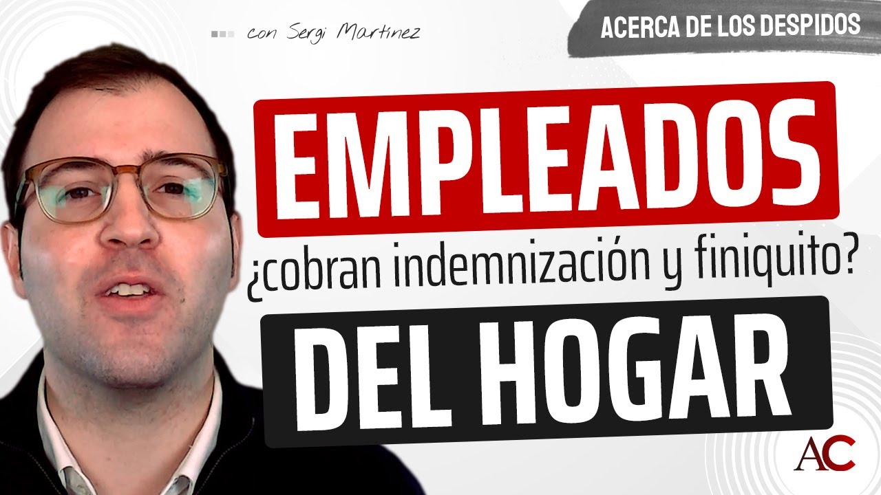 Despido improcedente de empleada de hogar