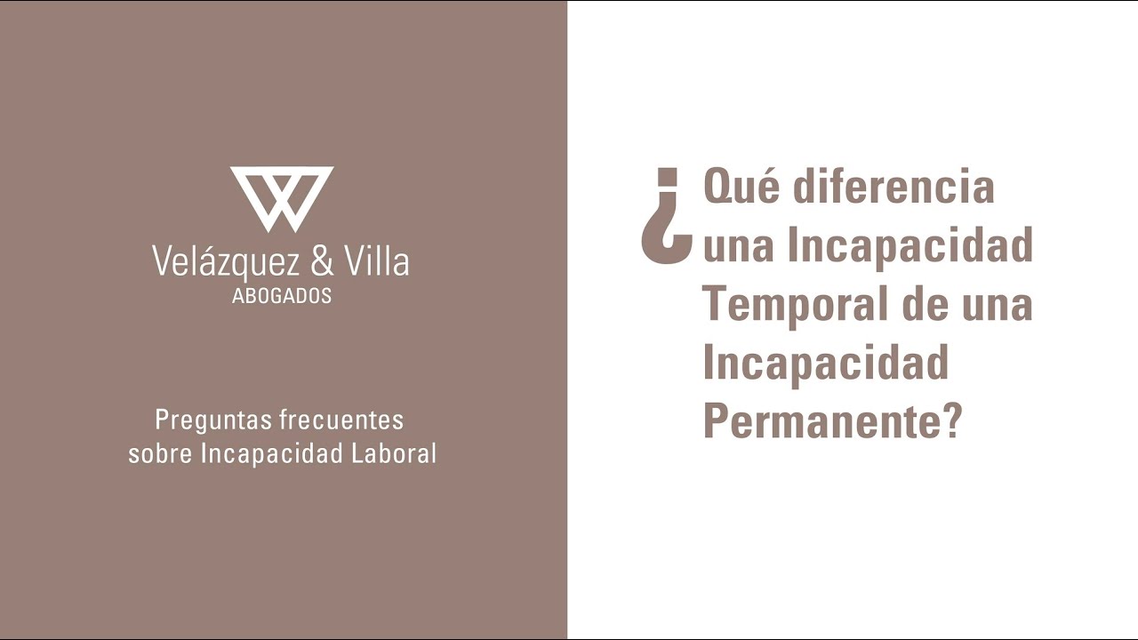 Diferencia entre incapacidad temporal y permanente: ¿Cuál es la distinción?