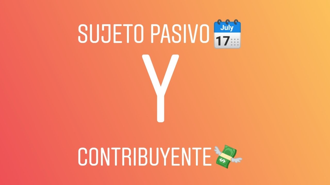 Diferencia entre sujeto pasivo y contribuyente: ¿Cuál es la distinción?
