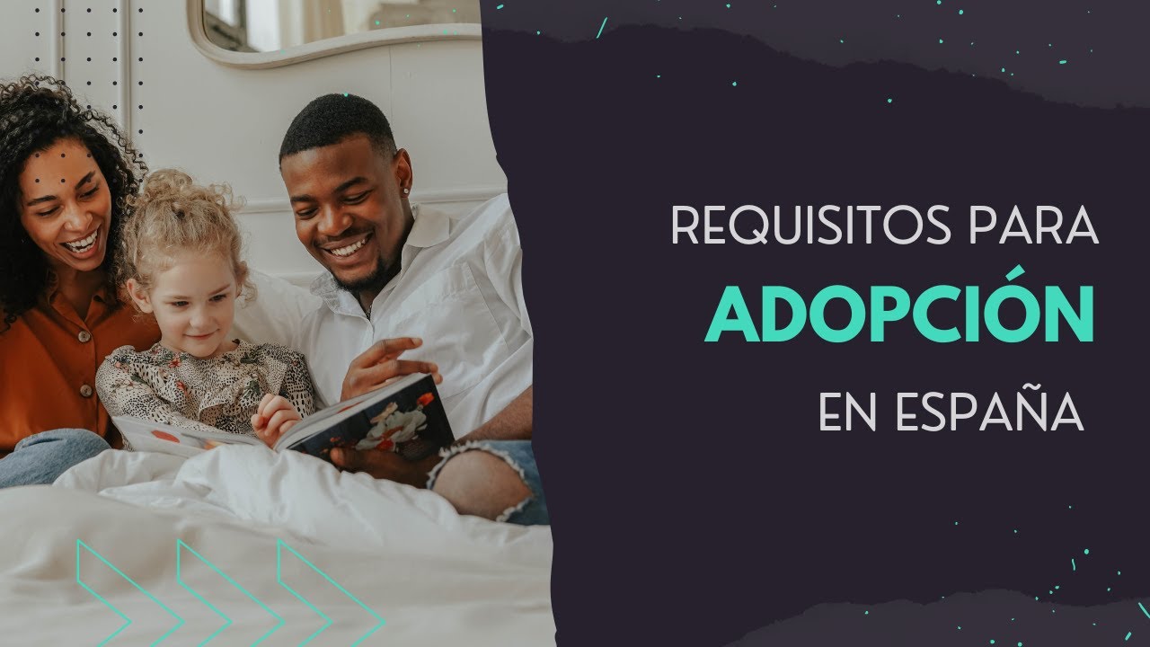 Hasta qué edad se puede adoptar en España