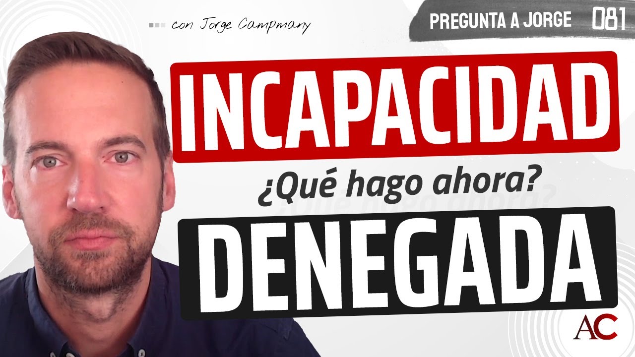 Plazo de reincorporación tras la denegación de la incapacidad permanente