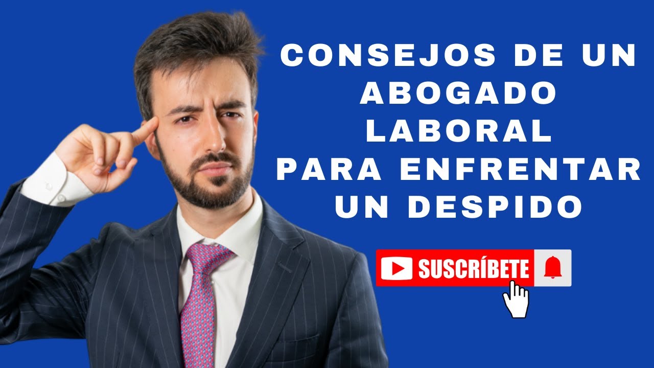 Qué hacer ante un despido improcedente: consejos y recomendaciones