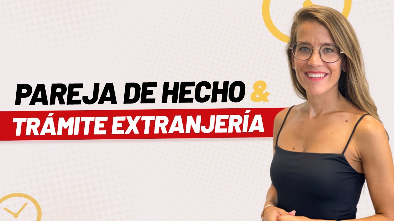 Tiempo de espera para la residencia por pareja de hecho