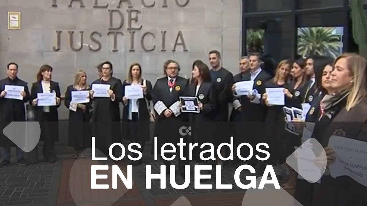 Última hora: Huelga de letrados de la administración de justicia