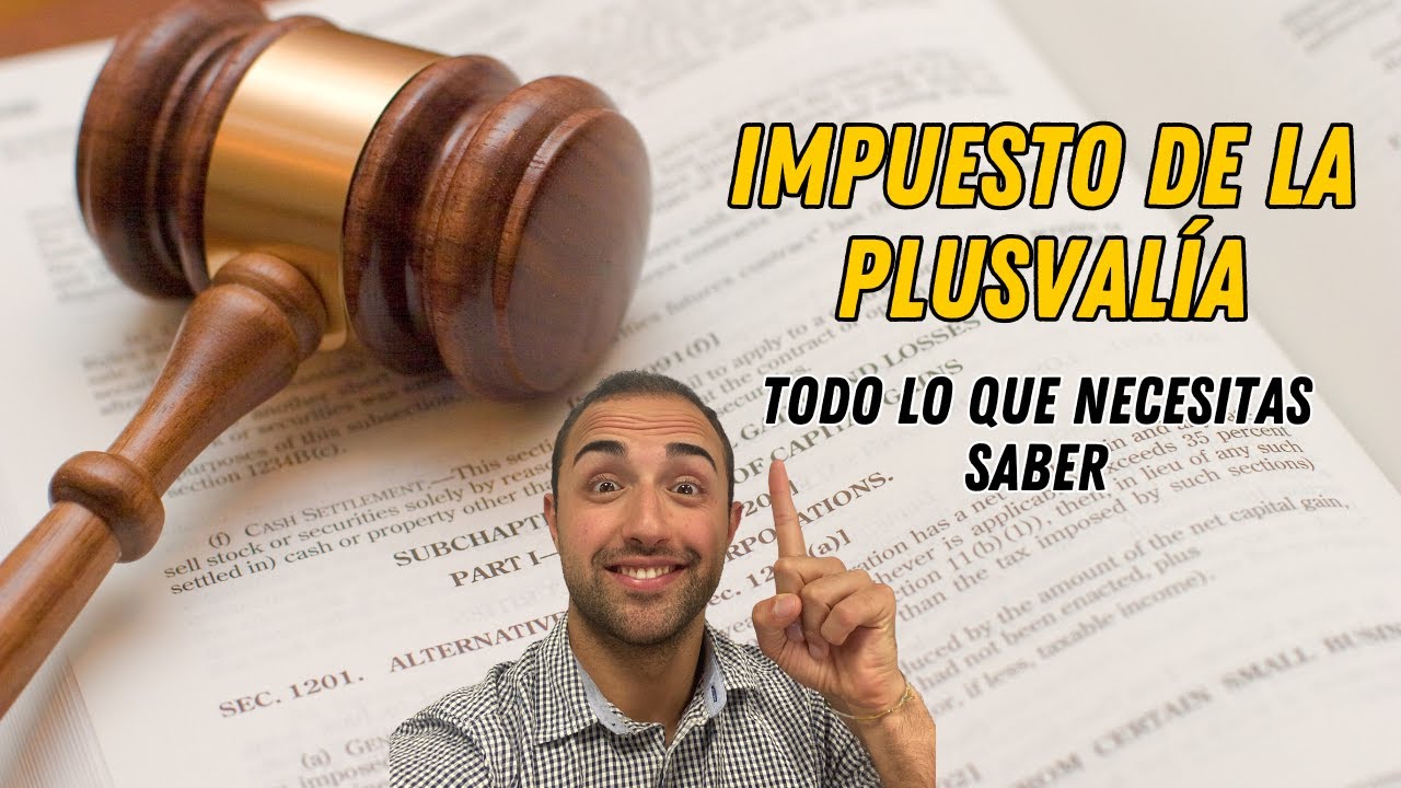 ¿Cuánto se paga de plusvalía en Andalucía?