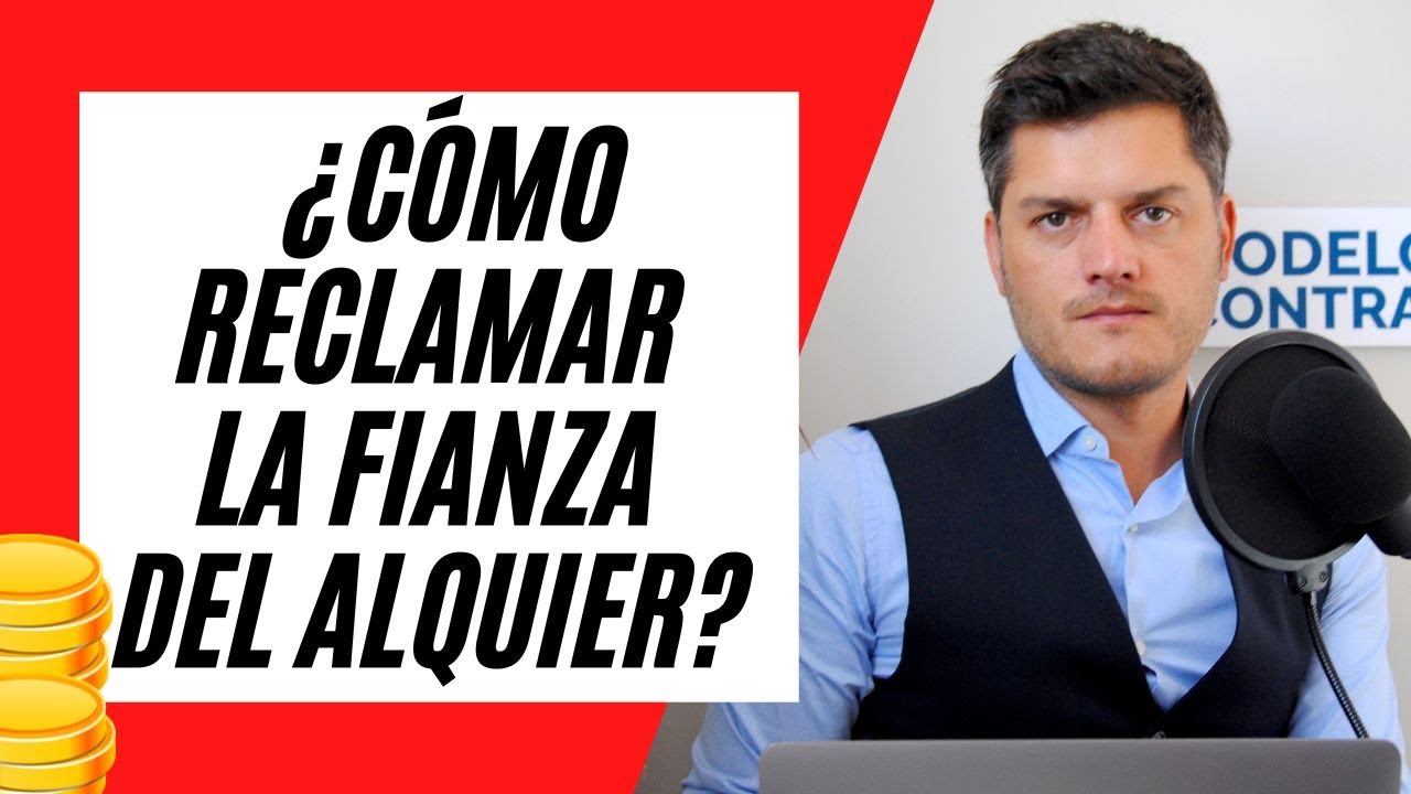 ¿Cuánto tiempo tengo para devolver la fianza?