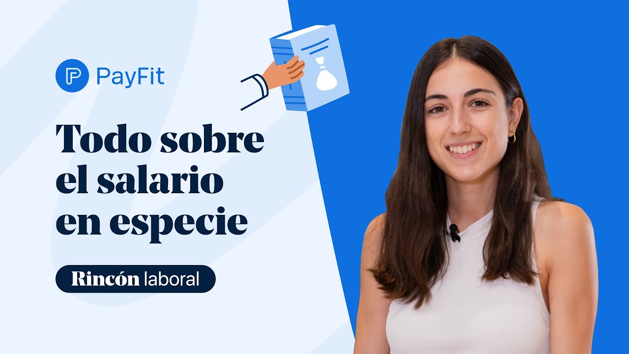 ¿Qué es el pago en especie y cómo funciona?