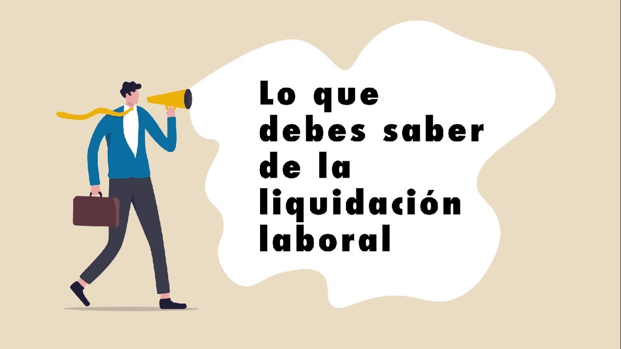 ¿Qué es la liquidación de un contrato?