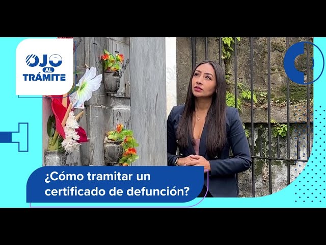 ¿Quién expide el certificado de defunción?