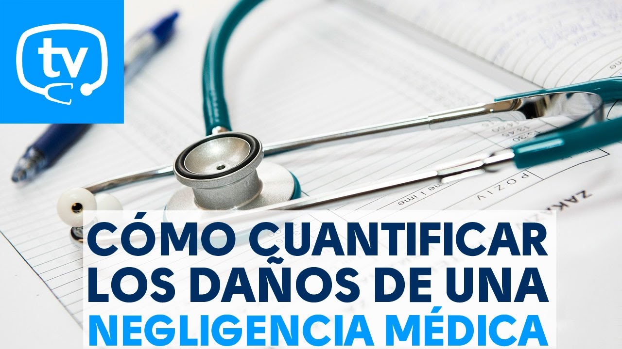 Actualización de la tabla de indemnizaciones por negligencia médica